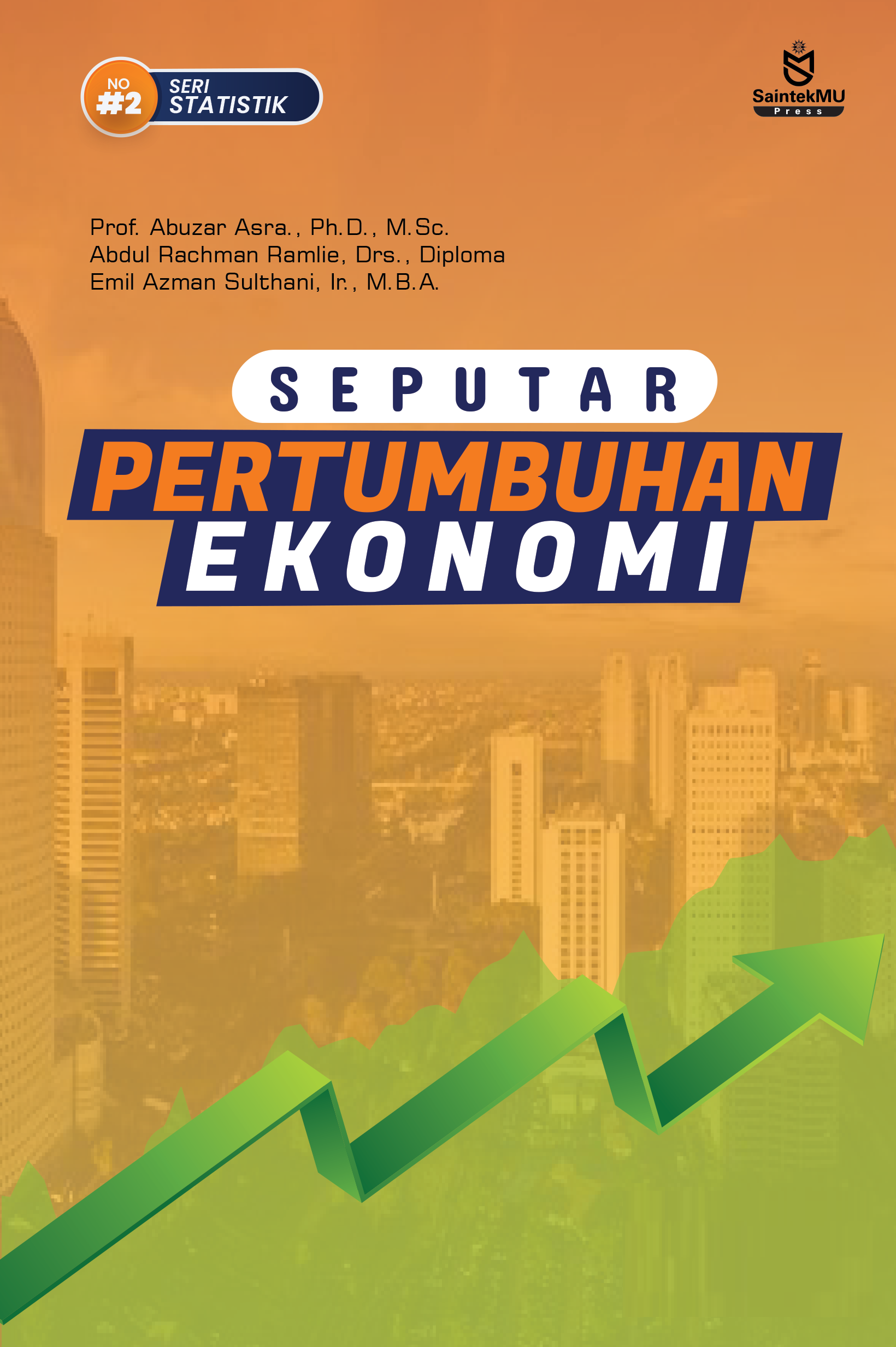 Penerbitan Buku Seputar Pertumbuhan Ekonomi